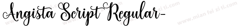 Angista Script Regular字体转换